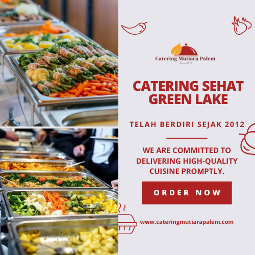 Catering Sehat Green Lake | Harga Bersahabat, Gratis Ongkir!