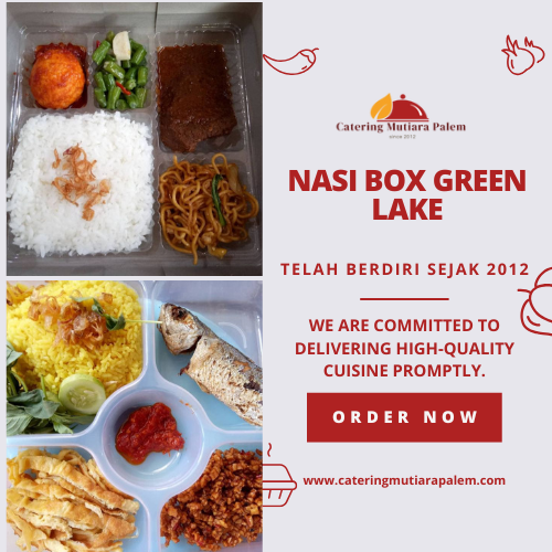 Nasi Box Green Lake, Solusi Praktis untuk Acara Anda