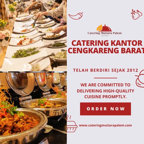 Catering Kantor Cengkareng Barat